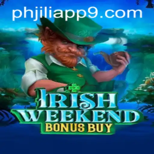 Exploring IrishWeekendBonusBuy: A New Era in Mobile Gaming with PHJili App