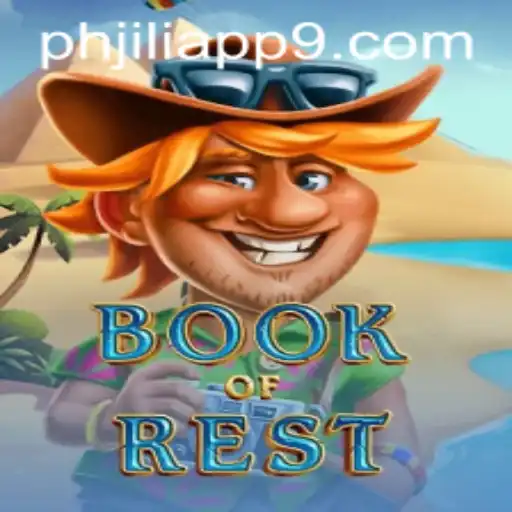 Exploring 'Book of Rest' on the PHJili App: A Comprehensive Guide