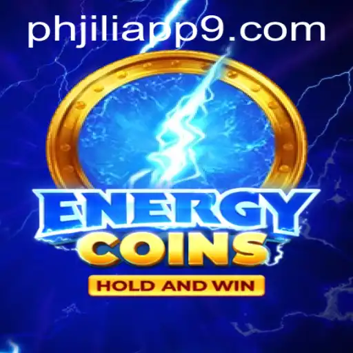 Exploring the Exciting World of EnergyCoins on PHJili App