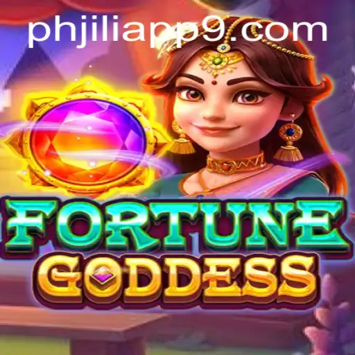 Discover the Thrilling World of FORTUNEGODDESS on PHJili App