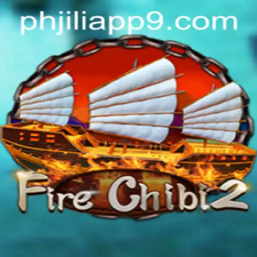 Exploring FireChibi2: Unleashing Adrenaline in the PHJili App